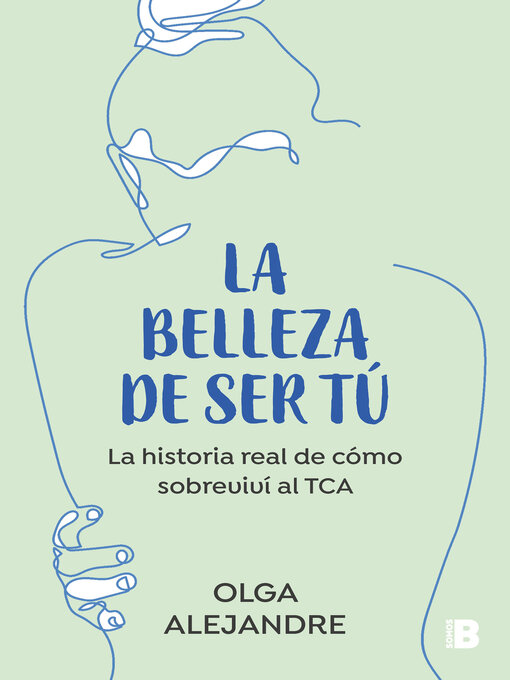 Title details for La belleza de ser tú by Olga Alejandre - Wait list